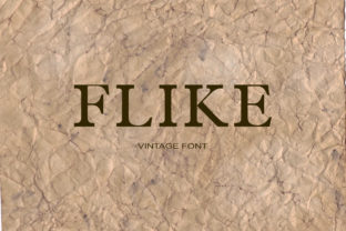 Flike: A Retro Serif Font That Brings Handmade Goods to Life