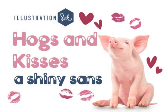 Hogs and Kisses: The Sweet Display Typeface for Modern Branding